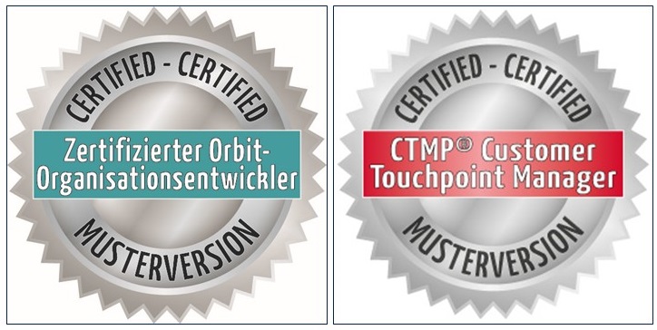 Mustersiegel zertifizierter Orbit-Organisationsentwickler + Mustersiegel zertifizierter Customer Touchpoint Manager